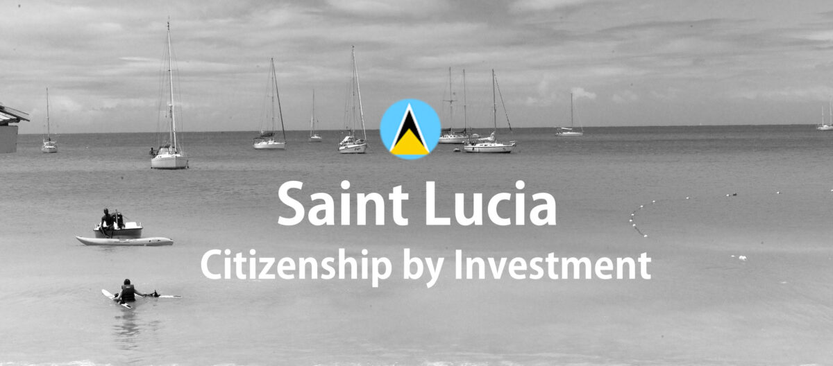 St Lucia Citizenship by investment
